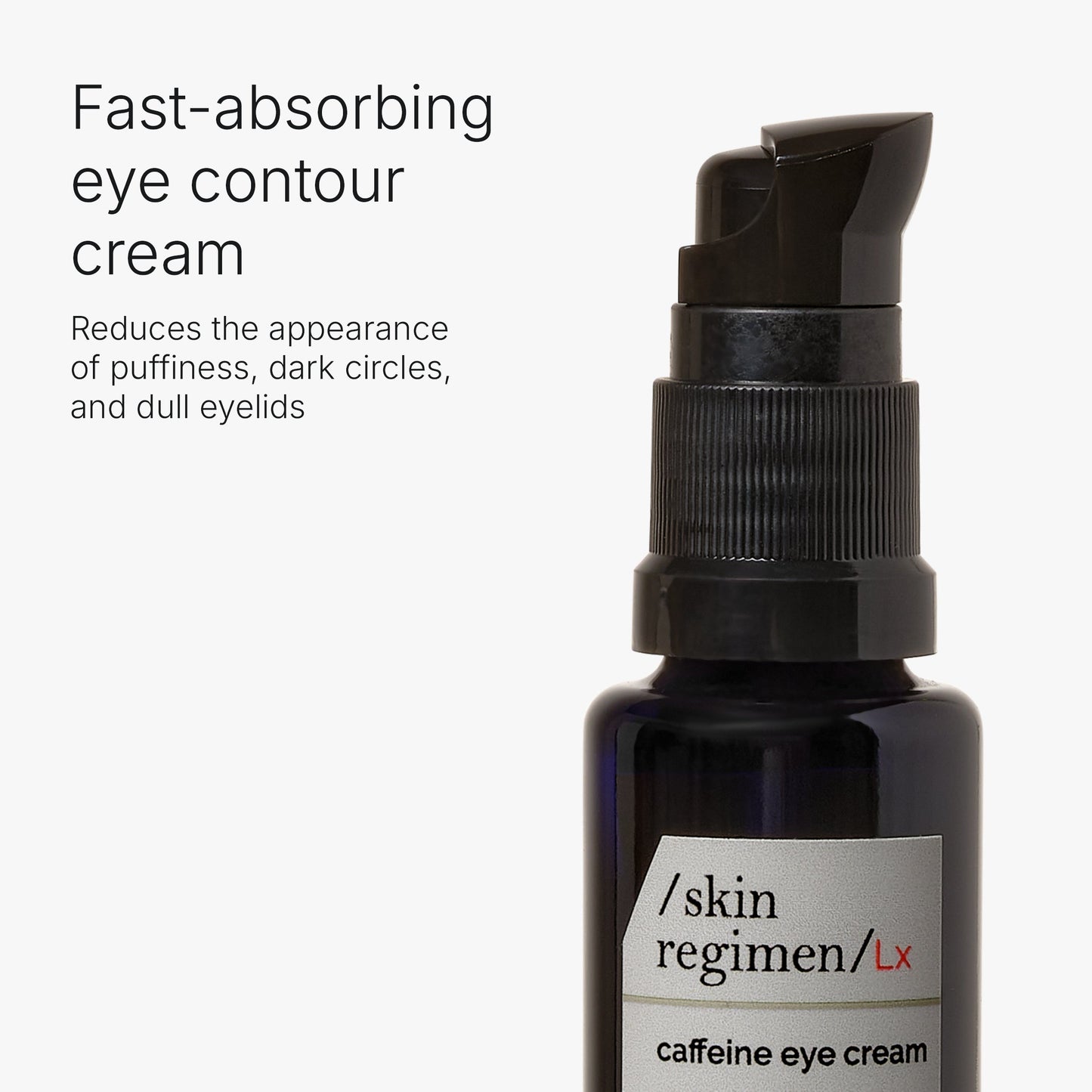 Skin Regimen Lx Caffeine Eye Cream